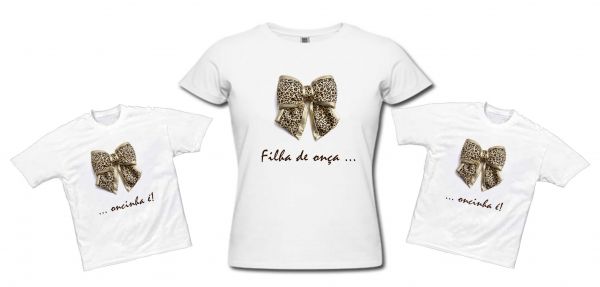 CAMISA MÃE E FILHAS - MAMÃE ONÇA - 1 adulto e 2 infantis