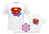 .Camisas Super Pai Super Filho